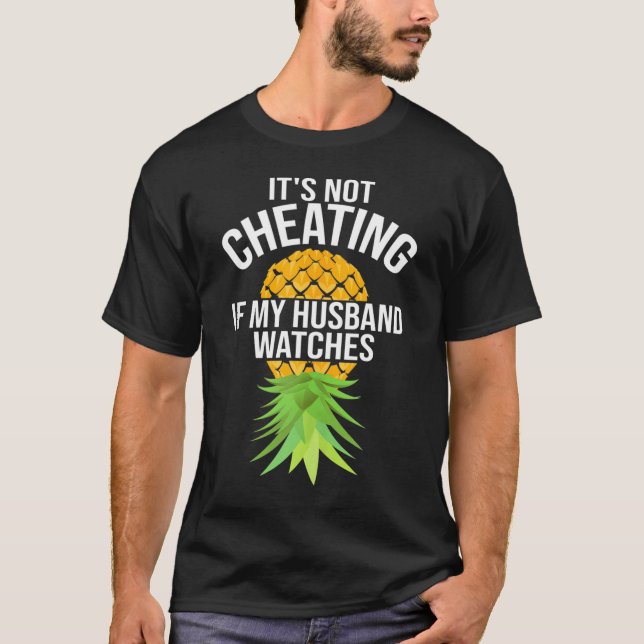 Camiseta Engraçado não ser trapaça se meu marido assistir (Frente)