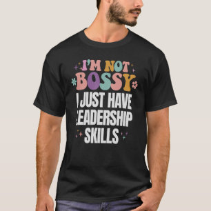 Camiseta Engraçado, não sou chefe, tenho habilidades de lid