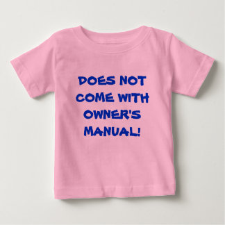 Camiseta Engraçado não vem com o manual do proprietário