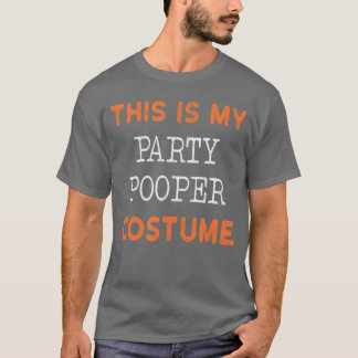 Camiseta Engraçado não Vestir o truque da Piada do Pooper P
