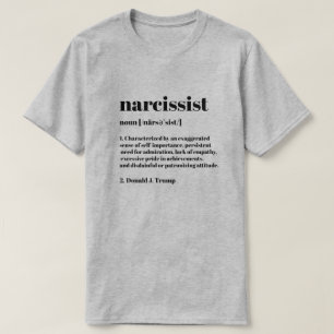 Camiseta Engraçado Narcisista Definição Narcisista De T-