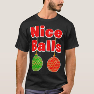 Camiseta Engraçado Natal Balls Sey Adulto Tema de Figurino