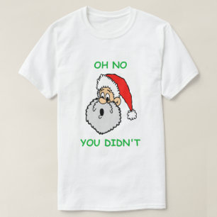 Camiseta Engraçado Natal Papai Noel Surpresa Não