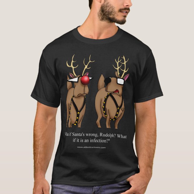 Camiseta Engraçado Natal Reindeer Holiday Humor (Frente)