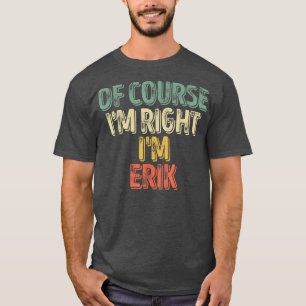 Camiseta Engraçado Nome Personalizado, Claro Que Estou Cert