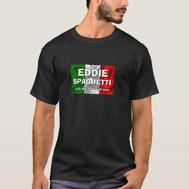 Camiseta Engraçado Novelty EDDIE SPAGHETTI MEATBALL EYES (Frente)
