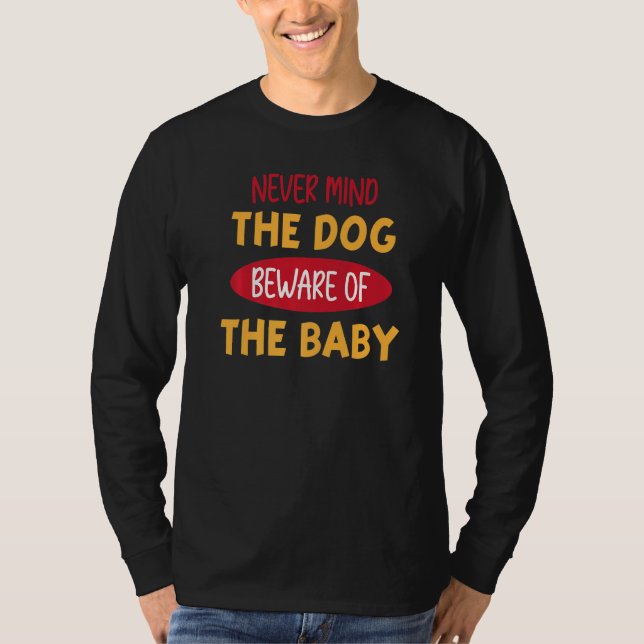 Camiseta Engraçado Nunca Se Importa Com O Cachorro, Cuidado (Frente)