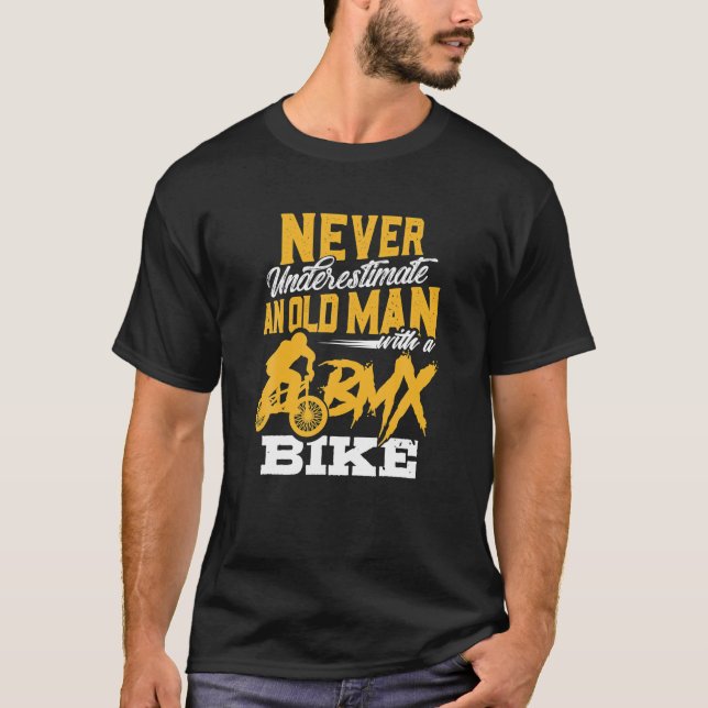 Camiseta Engraçado Nunca Subestimar Um Velho Com Um BMX (Frente)