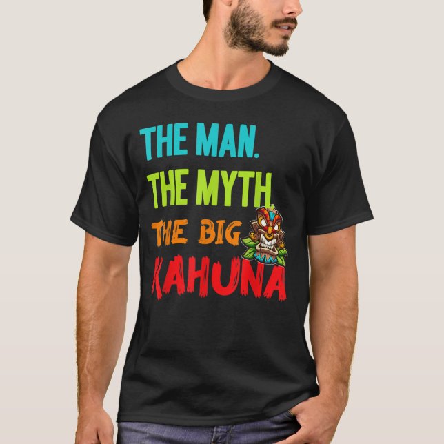 Camiseta Engraçado O Homem O Mito Grande Kahuna Tiki Mens D (Frente)