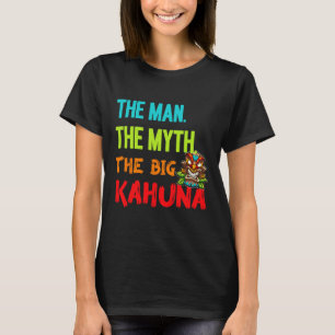 Camiseta Engraçado O Homem O Mito O Tiki F do Grande Kahuna