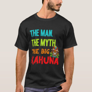 Camiseta Engraçado O Homem O Mito O Tiki F do Grande Kahuna