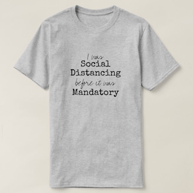 Camiseta Engraçado, Obrigatório Distância Social (Frente do Design)