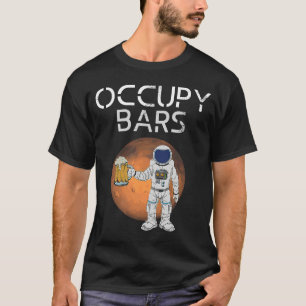 Camiseta Engraçado Ocupação de Bares Raça Espacial e Missão