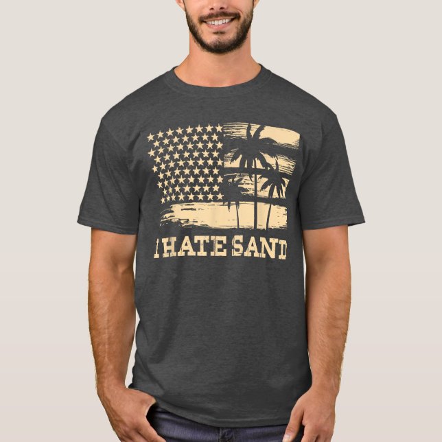 Camiseta Engraçado Odeio Sand Beach Summer Vacage Re (Frente)