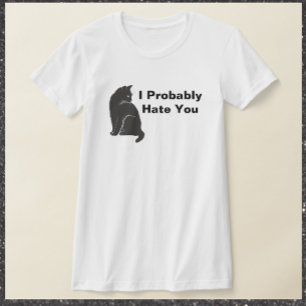 Camiseta Engraçado Odeio Você Apresentar Gato Negro