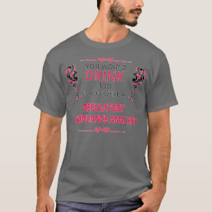 Camiseta Engraçado Oferta De Analista De Conformidade Regul
