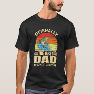 Camiseta Engraçado Ofishally O Melhor Pai Desde 2002 Fishe