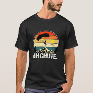 Camiseta Engraçado Oh Queda Como Um Paraquedismo