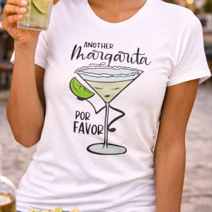 Camiseta Engraçado Outro Margarita Por Favor