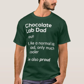 Camiseta Engraçado Pai de chocolate Homens Labrador Retriev