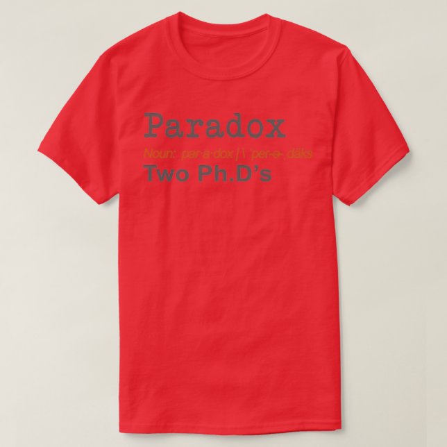 Camiseta Engraçado Paradox Definition Gift Design 3 (Frente do Design)
