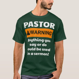 Camiseta Engraçado    PastorAdvertência Posso Colocá-Lo 