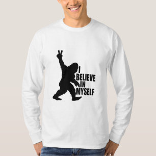 Camiseta Engraçado Pé Grande Eu Acredito em mim mesmo