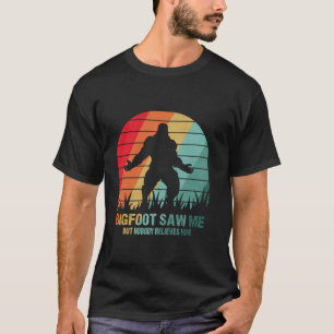 Camiseta Engraçado Pé Grande Me Viu Acreditar Em Sasq Engra