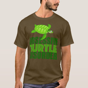 Camiseta Engraçado Perturbação Obsessiva das Tartarugas