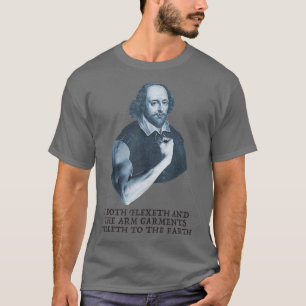 Camiseta Engraçado Peso de Workout Levantando Shakespeare H