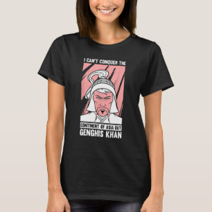 Camiseta Engraçado Piada da História Mongol e Genghis Khan