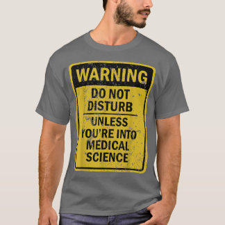 Camiseta Engraçado Piada De Ciências Médicas Para Homens 70