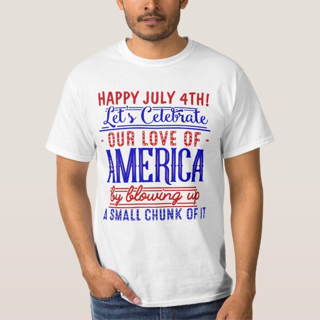 Camiseta Engraçado Piada de fogos de artifício no dia 4 de  (Frente)