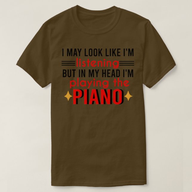 Camiseta Engraçado Piano Teacher Citação Que Eu Posso Parec (Frente do Design)
