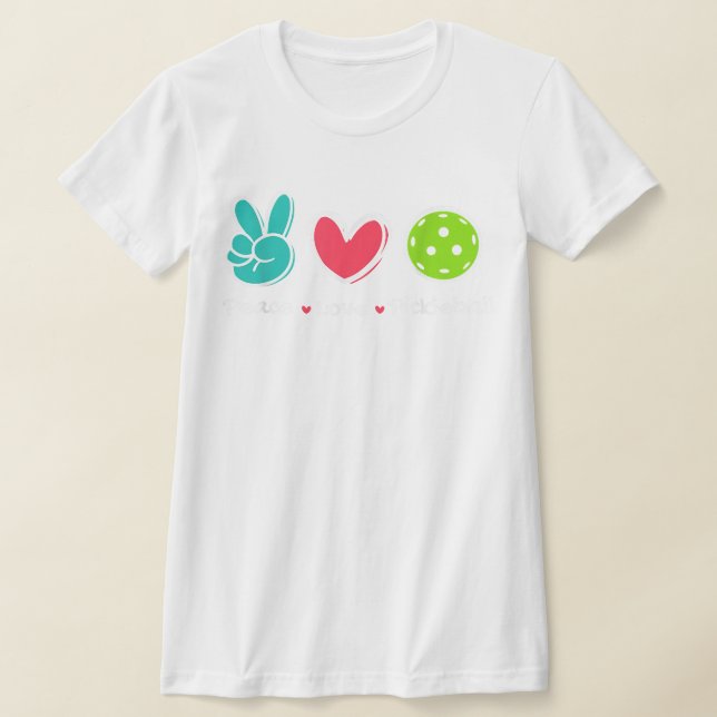 Camiseta Engraçado Pickleball Court de Amor pela Paz Jogar  (Postura )