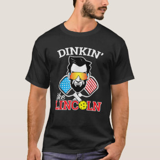 Camiseta Engraçado Pickleball Dinkin Como Lincoln 4 de julh