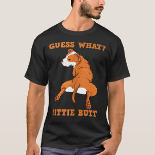 Camiseta Engraçado Pitbull adivinha o que o Bumbum de Pitti