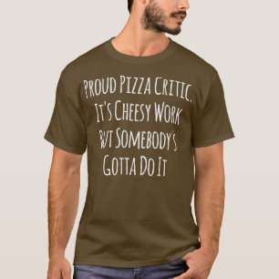 Camiseta Engraçado Pizza Pover Pizza Engraçado Dizendo