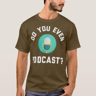 Camiseta Engraçado Podcaster Podcasting Anfitrião de Rád