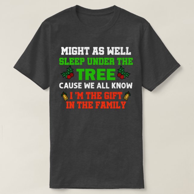 Camiseta Engraçado pode dormir debaixo da árvore do humor (Frente do Design)