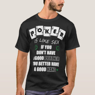 Camiseta Engraçado Poker É Como Se Se Gambler Dasse Prese
