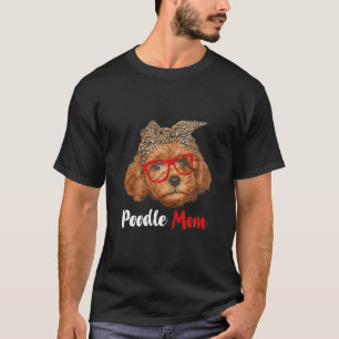 Camiseta Engraçado Poodle Mãe Dotada Para Dia de as mães De