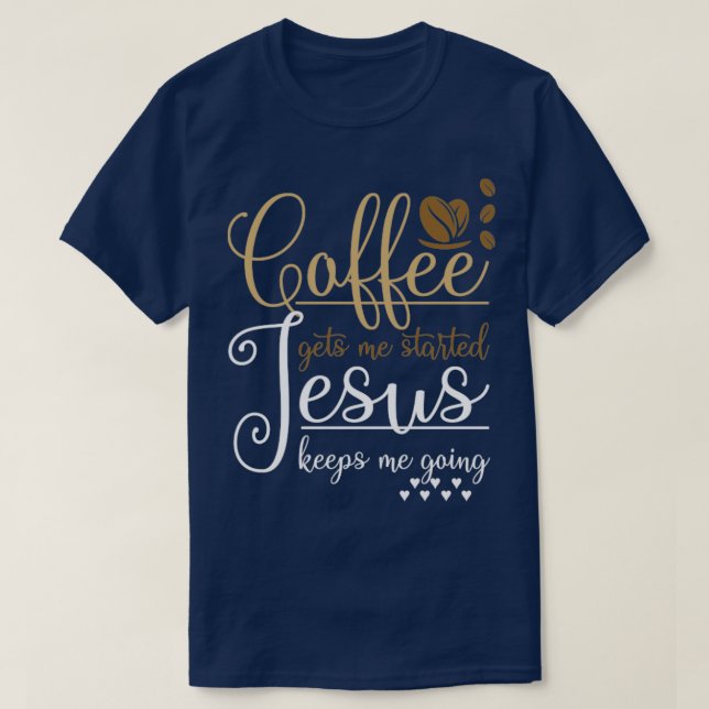 Camiseta Engraçado Presente Cristão Orado Café Cristo Jesus (Frente do Design)