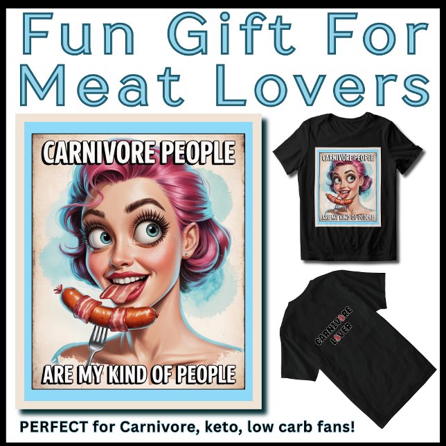 Camiseta Engraçado Presente de Carnívoro para Mulher Bacon  (Fun Gift for Meat Lovers. Perfect for carnivore, keto, low carb fans!)