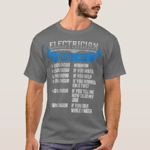 Camiseta Engraçado Presente Elétrico para Homens Taxa Horár