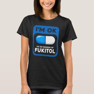Camiseta Engraçado Presente Sarcástico Estou bem Estou em 5