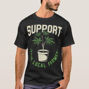 Camiseta Engraçado Presente, Suportem Seu Agricultor Local,