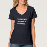 Camiseta Engraçado Pro Science Pro Choice Prosecco<br><div class="desc">Funny Pro Science Pro Choice Prosecco Ativista Político</div>