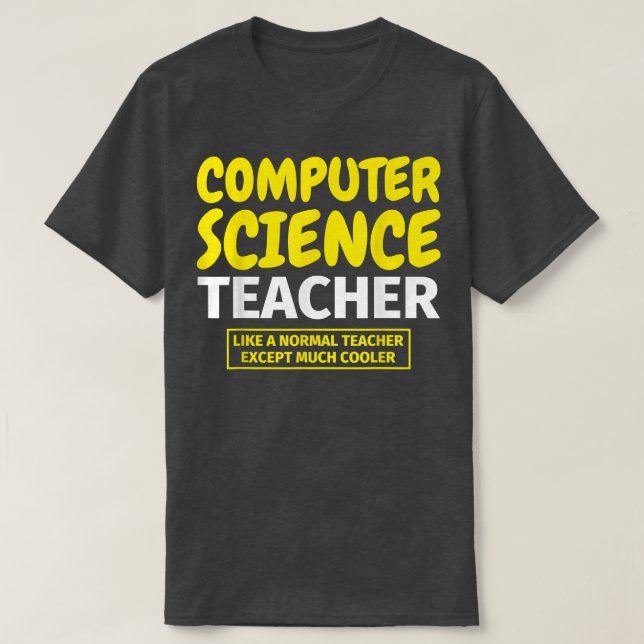 Camiseta Engraçado Professor de Ciência da Computação (Frente do Design)