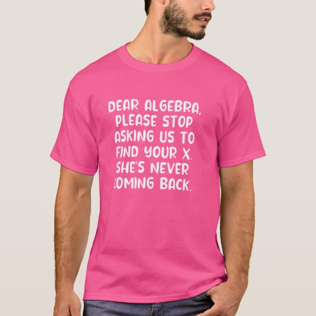 Camiseta Engraçado Professor De Matemática Humor Piada Mate (Frente)